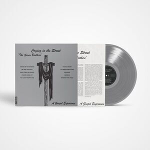 The Seven Brothers - Crying in the Street - Silver  LP LP